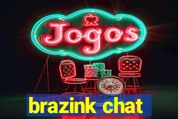 brazink chat